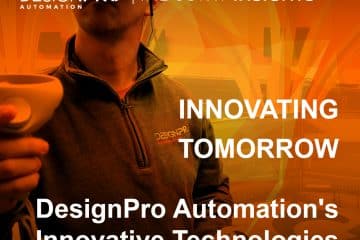 DesignPro Automation's Innovative Technologies